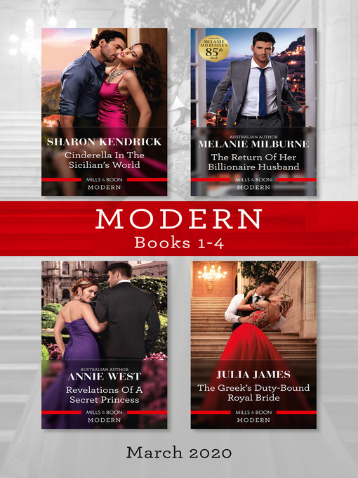 Title details for Cinderella in the Sicilian's World / The Return of Her Billionaire Husband / Revelations of a Secret Princess / The Greek's Duty-Bound Royal B by Sharon Kendrick - Available